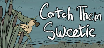Banner of Catch Them Sweetie 