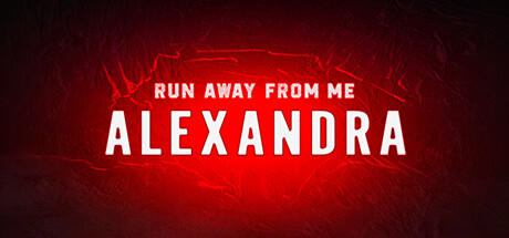 Banner of Run away from me. Alexandra 
