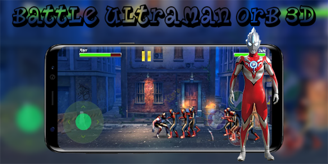 Battle of Ultraman ORB 3D Game Screenshot