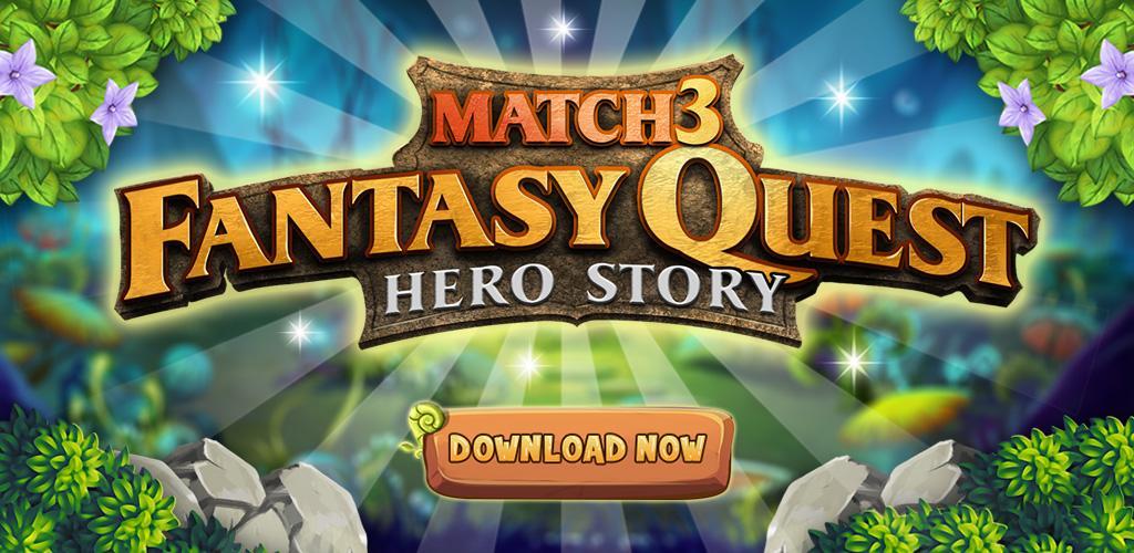 Banner of Match 3 Fantasy Quest: Hero Story 1.0.20