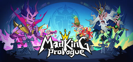 Banner of Mad King: Prologue 