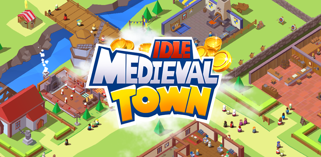 Banner of Idle Medieval Town - ឧកញ៉ា 1.1.38