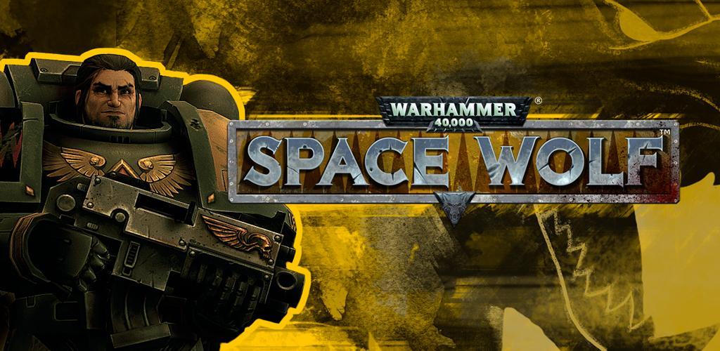 Banner of Warhammer 40 000 : Space Wolves 1.4.53