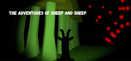 Banner of The Adventures of Sheep and Sheep 