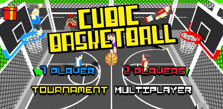 Banner of Cubic Basketball 3D 2.0