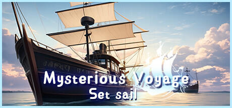Banner of Mysterious Voyage:Set sail 
