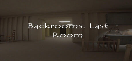 Banner of Backrooms: Last Room 