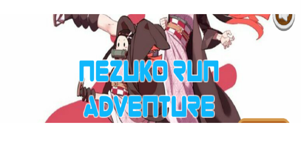 Banner of Nezuko Run Adventure น่ารัก 