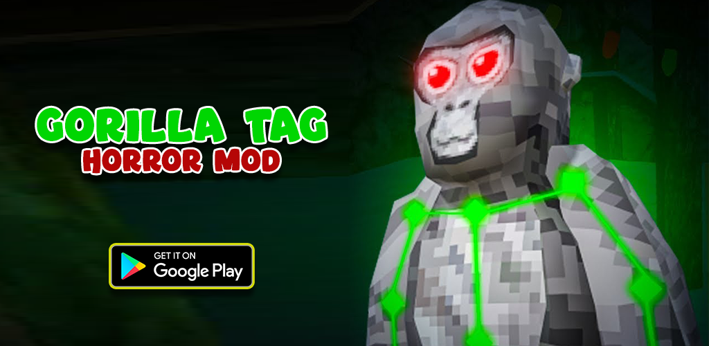Banner of Mod สำหรับ Gorilla Tag สยองขวัญ 1.0.0