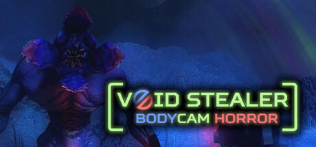 Banner of Void Stealer Bodycam Horror 