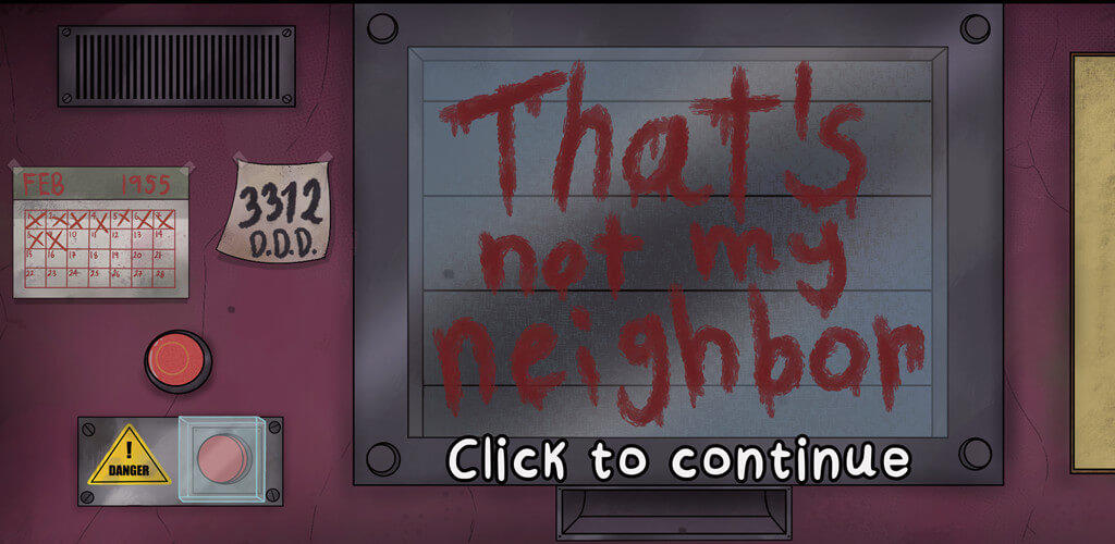 Banner of Thats not my neighbor 1.0.9