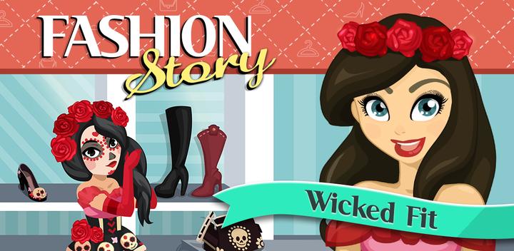 Banner of Fashion Story: Wicked Fit 1.5.6.7