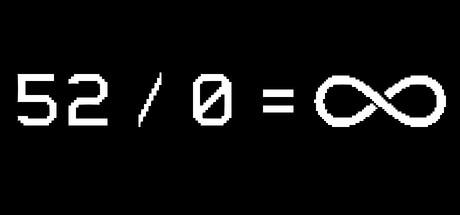 Banner of 52 / 0 = ∞ 
