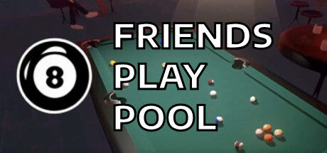 Banner of Friends Play Pool 