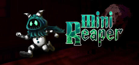 Banner of Mini Reaper 