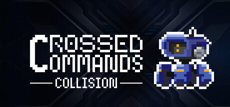 Banner of Crossed Commands: Collision 