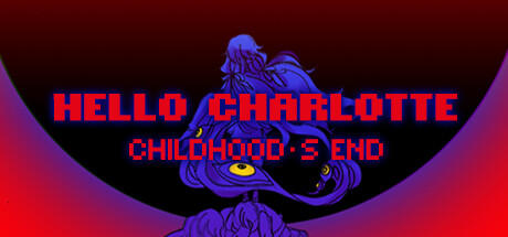 Banner of Hello Charlotte EP3: Tamat Zaman Kanak-kanak 