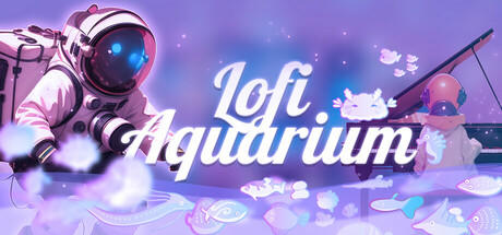 Banner of Lofi aquarium 