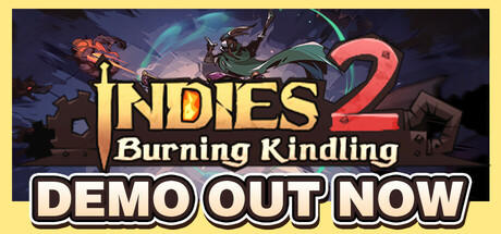 Banner of Indies 2: Burning Kindling 