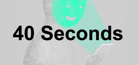 Banner of 40 Seconds 