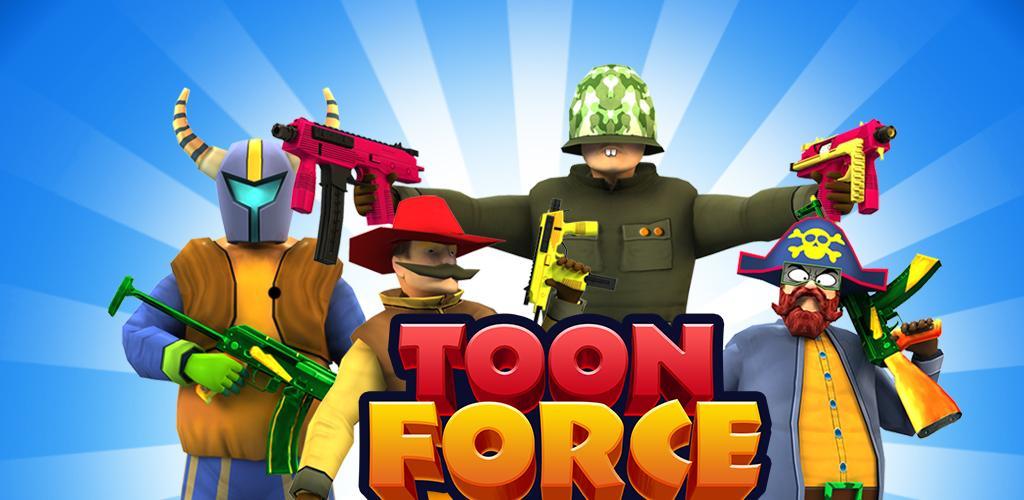 Banner of Toon Force - ผู้เล่นหลายคน FPS 
