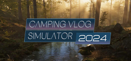 Banner of Camping Vlog Simulateur 2024 