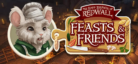 Banner of The Lost Legends of Redwall: Feasts & Friends 