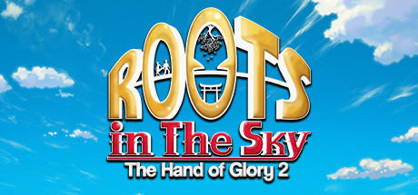 Banner of Roots in the Sky - The Hand of Glory 2 