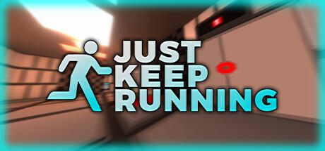 Banner of Just Keep Running 