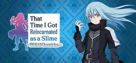 Banner of That Time I Got Reincarnated as a Slime ISEKAI Chronicles 