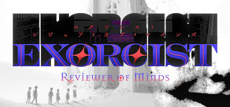 Banner of Exorcist: Reviewer of Minds 