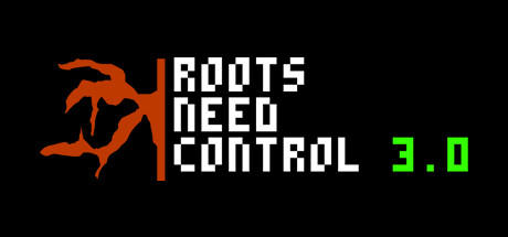 Banner of Roots Need Control 3.0 