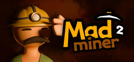 Banner of Mad Miner 2 