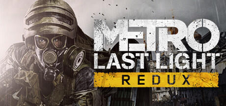 Banner of Metro: Last Light Redux 