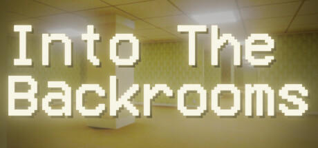 Banner of Into The Backrooms 