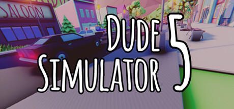 Banner of Dude Simulator 5 