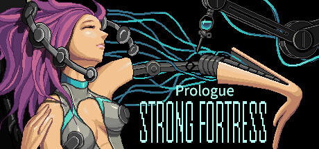 Banner of STRONG FORTRESS:Prologue 