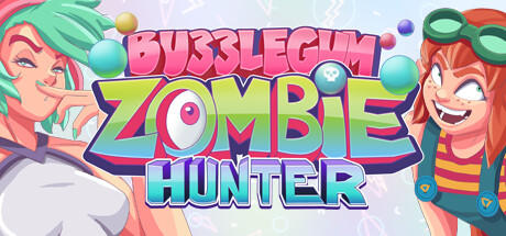 Banner of Bubblegum Zombie Hunter 