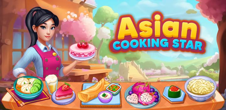 Banner of Asian Cooking Games: Star Chef 1.78.0