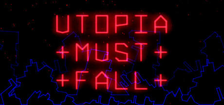 Banner of Utopia Must Fall 