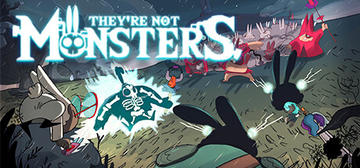 Banner of They're Not Monsters 