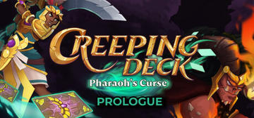 Banner of Creeping Deck: Pharaoh's Curse Prologue 