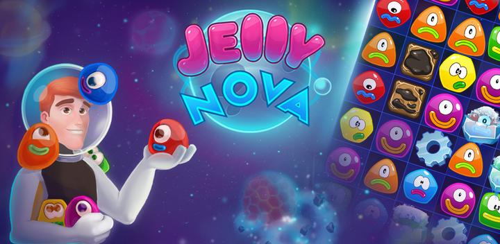 Banner of Jelly Nova: Match 3 Space Puzzle 1.07