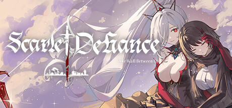 Banner of Scarlet Defiance: The Wall Between Us 