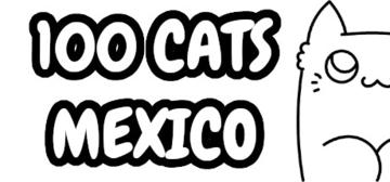 Banner of 100 Cats Mexico 