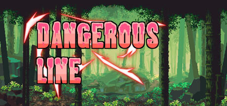 Banner of Dangerous line 