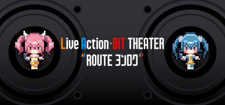 Banner of Live Action-BIT THEATER "ROUTEヨンロク" 