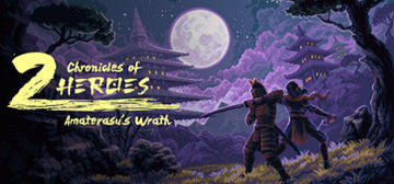 Banner of Chronicles of 2 Heroes: Amaterasu's Wrath 