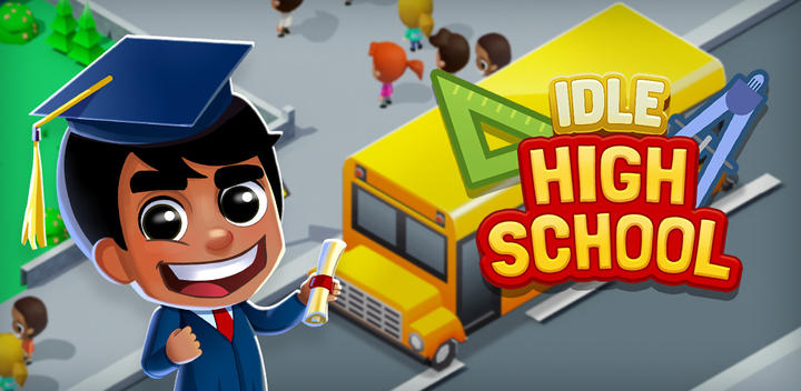 Banner of Idle High School Tycoon 1.12.1