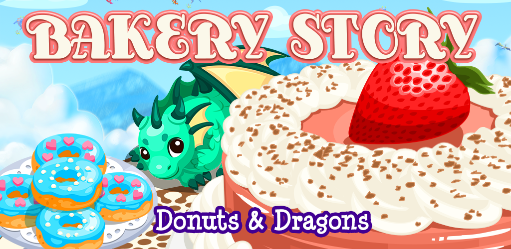 Banner of बेकरी स्टोरी: डोनट्स एंड ड्रैगन्स 1.5.5.9